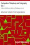 [Gutenberg 15617] • Cyclopedia of Telephony and Telegraphy, Vol. 1 / A General Reference Work on Telephony, etc. etc.